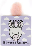 Jellycat: If I Were A Unicorn Board Book