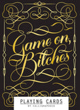 Calligraphuck: Game On, B*tches - Playing Cards