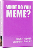 What Do You Meme? Fresh Memes (Expansion Pack #2)