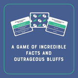 Bluff It - A Game of Incredible Facts and Outrageous Bluffs!