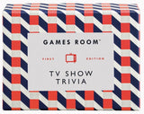 Games Room: TV Show Trivia (First Edition)