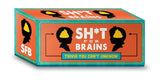 Sh*t for Brains (Card Game)