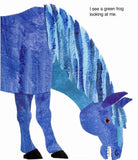 Brown Bear, Brown Bear, What Do You See? By Eric Carle