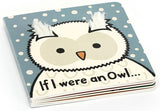 Jellycat: If I Were An Owl Board Book
