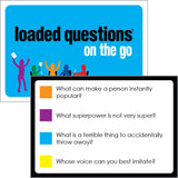 Loaded Questions On the Go