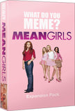 What Do You Meme? - Mean Girls (Expansion Pack)