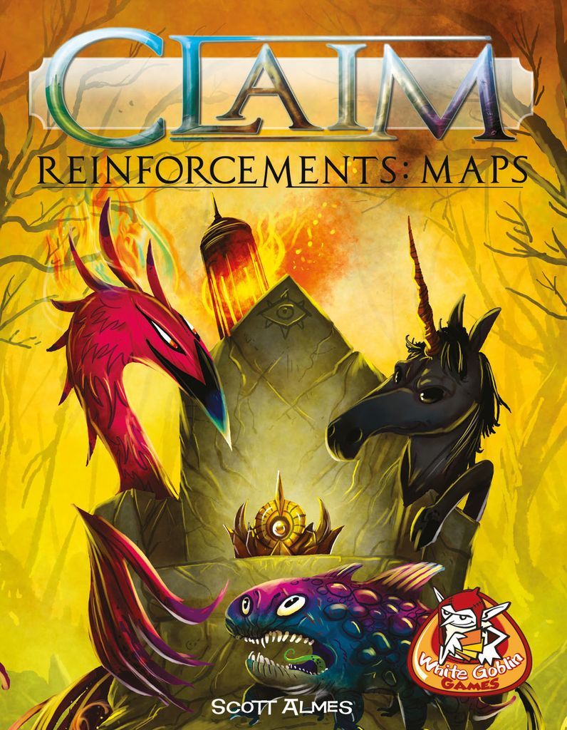 Claim: Reinforcements - Maps