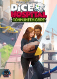 Dice Hospital: Community Care (Expansion)