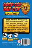 Good Cop Bad Cop: 3rd Edition - Promoted Expansion